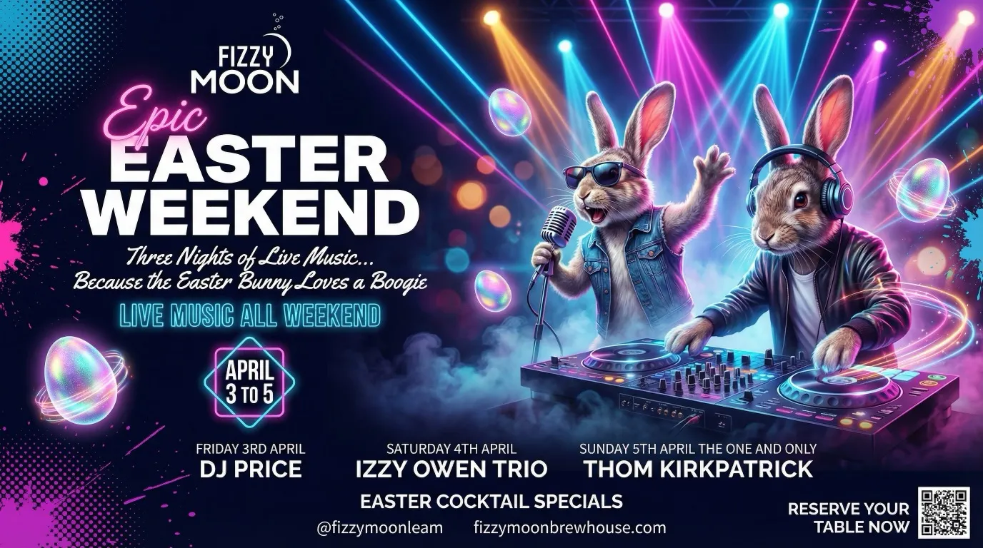 Epic Easter Weekend at Fizzy Moon — three nights of live music, 3 to 5 April 2026